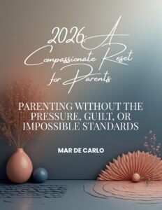 A Compassionate Reset for Parents