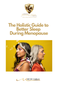 The Holistic Guide to Better Sleep During Menopause